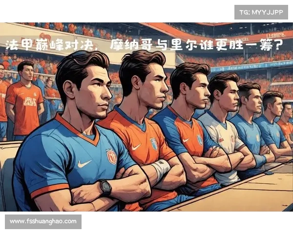 全景解析2021法甲冠军里尔逆袭夺冠背后的核心战略与成功密码